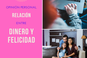 💰¿Dinero = felicidad?💰